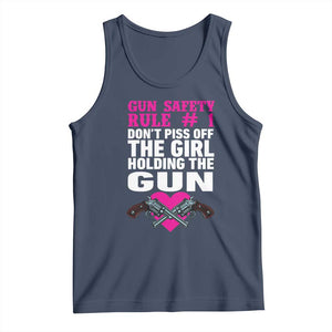 Funny Gun Girls Tank Top Gun Safety Rule Don't Piss Of The Girl Holding The Gun Owner TS02 Navy Print Your Wear