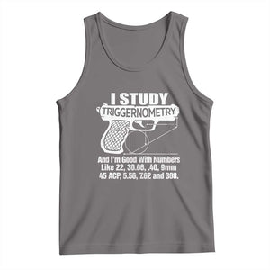 Funny Gun Lover Tank Top I Study Triggernometry Good With Numbers Guns Owner Enthusiast Gift TS02 Deep Heather Print Your Wear