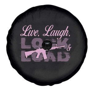 Funny Gun Girls Spare Tire Cover Live Laugh Lock And Load Guns Lover Girl Owner 2A TS02 Print Your Wear