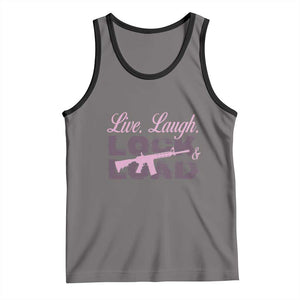 Funny Gun Girls Tank Top Live Laugh Lock And Load Guns Lover Girl Owner 2A TS02 Deep Heather Black Print Your Wear