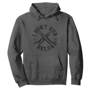 Gun Rights Hoodie I Don't Run I Reload Gun Rights American Flag patriots TS02 Dark Heather Print Your Wear