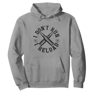 Gun Rights Hoodie I Don't Run I Reload Gun Rights American Flag patriots TS02 Sport Gray Print Your Wear