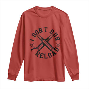 Gun Rights Long Sleeve Shirt I Don't Run I Reload Gun Rights American Flag patriots TS02 Red Print Your Wear