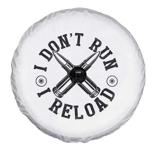 Gun Rights Spare Tire Cover I Don't Run I Reload Gun Rights American Flag patriots TS02 Print Your Wear