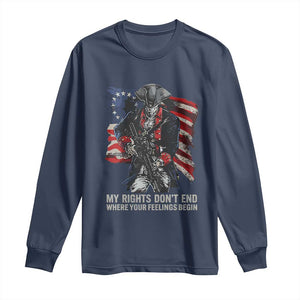 Gun Right 2A Long Sleeve Shirt My Rights Don't End Where Your Feelings Begin Retro Betsy Ross Flag TS02 Navy Print Your Wear