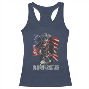 Gun Right 2A Racerback Tank Top My Rights Don't End Where Your Feelings Begin Retro Betsy Ross Flag TS02 Navy Print Your Wear