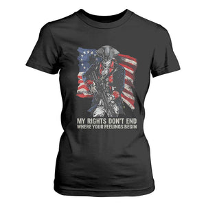 Gun Right 2A T Shirt For Women My Rights Don't End Where Your Feelings Begin Retro Betsy Ross Flag TS02 Black Print Your Wear