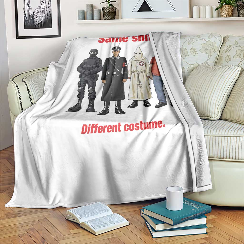 Same Shit Different Costume Throw Blanket Political Satire Anti Fascist TS02 Print Your Wear