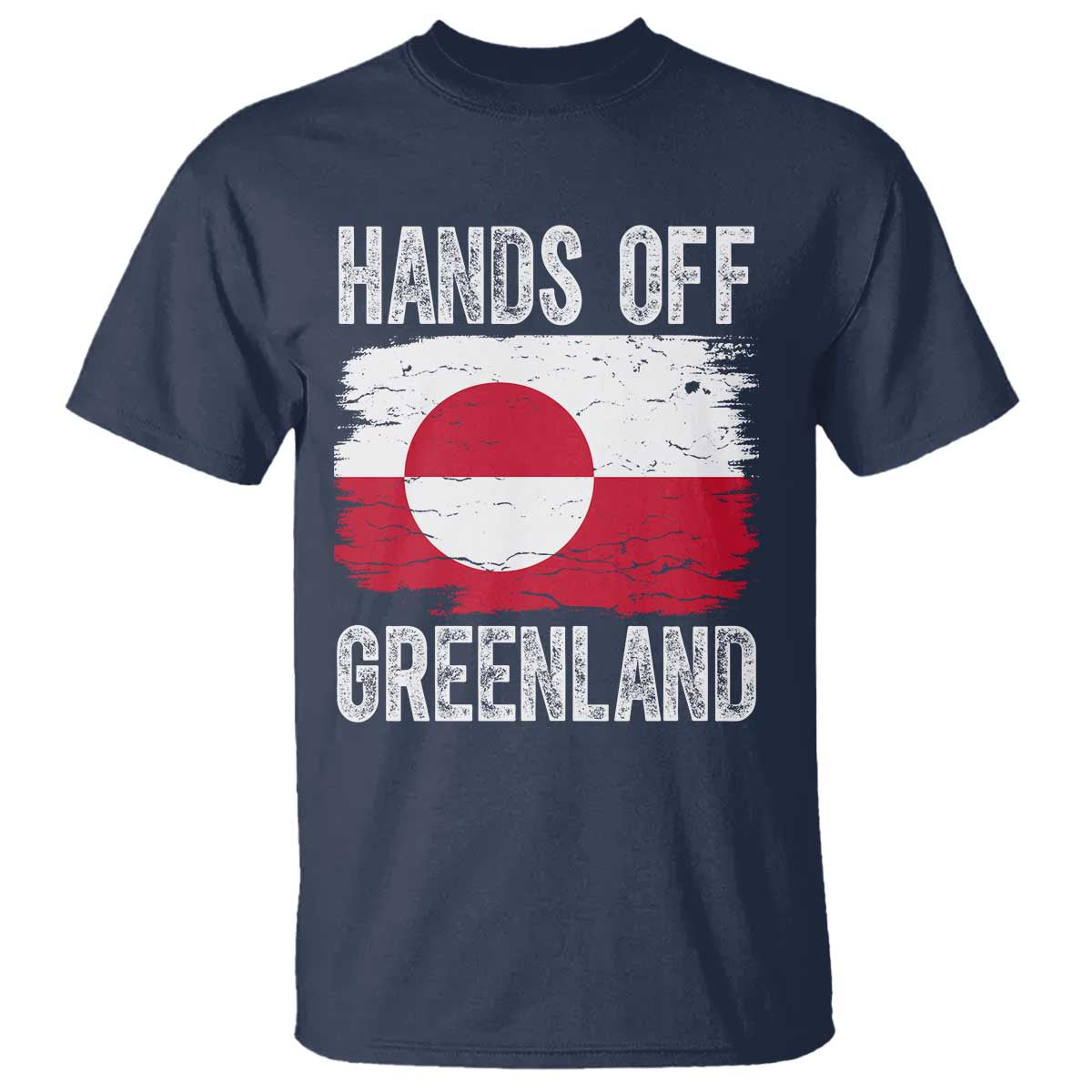 Hands Off Greenland T Shirt Distressed Flag Resist Political Protest TS02 Navy Print Your Wear
