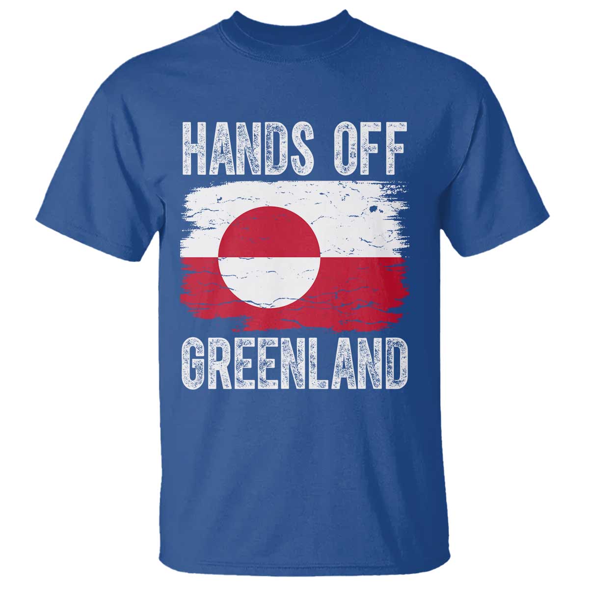 Hands Off Greenland T Shirt Distressed Flag Resist Political Protest TS02 Royal Blue Print Your Wear