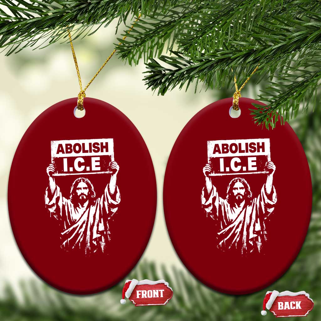 Jesus Abolish Ice Protest Ceramic Ornament Religious Faith Justice and Freedom Resistance TS02 Print Your Wear