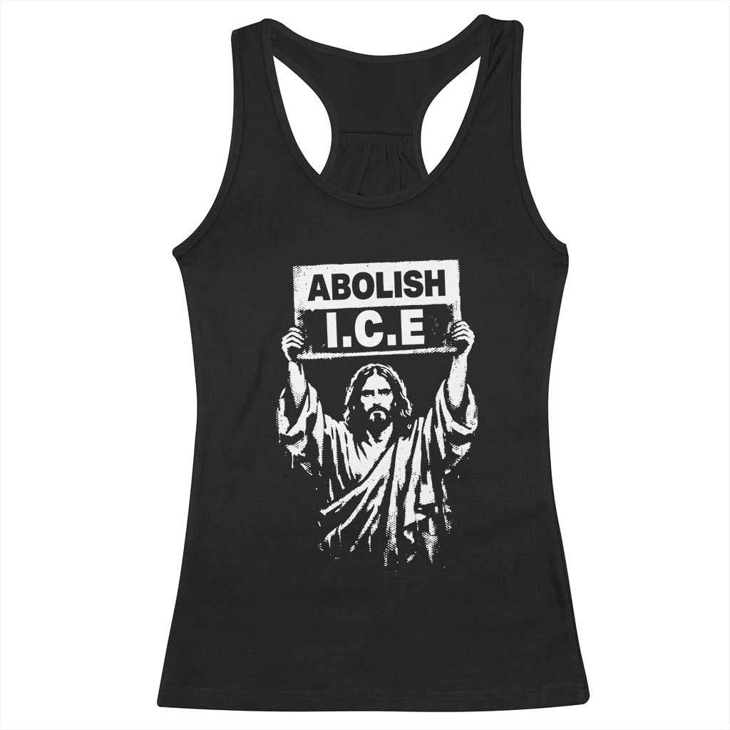 Jesus Abolish Ice Protest Racerback Tank Top Religious Faith Justice and Freedom Resistance TS02 Black Print Your Wear