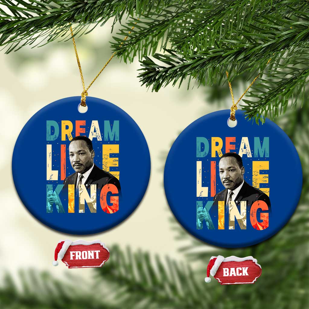 Dream Like King Inspirational MLK Graphic Ceramic Ornament Civil Rights Legacy Tribute TS02 1pc Blue Print Your Wear