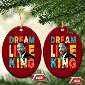 Dream Like King Inspirational MLK Graphic Ceramic Ornament Civil Rights Legacy Tribute TS02 Print Your Wear