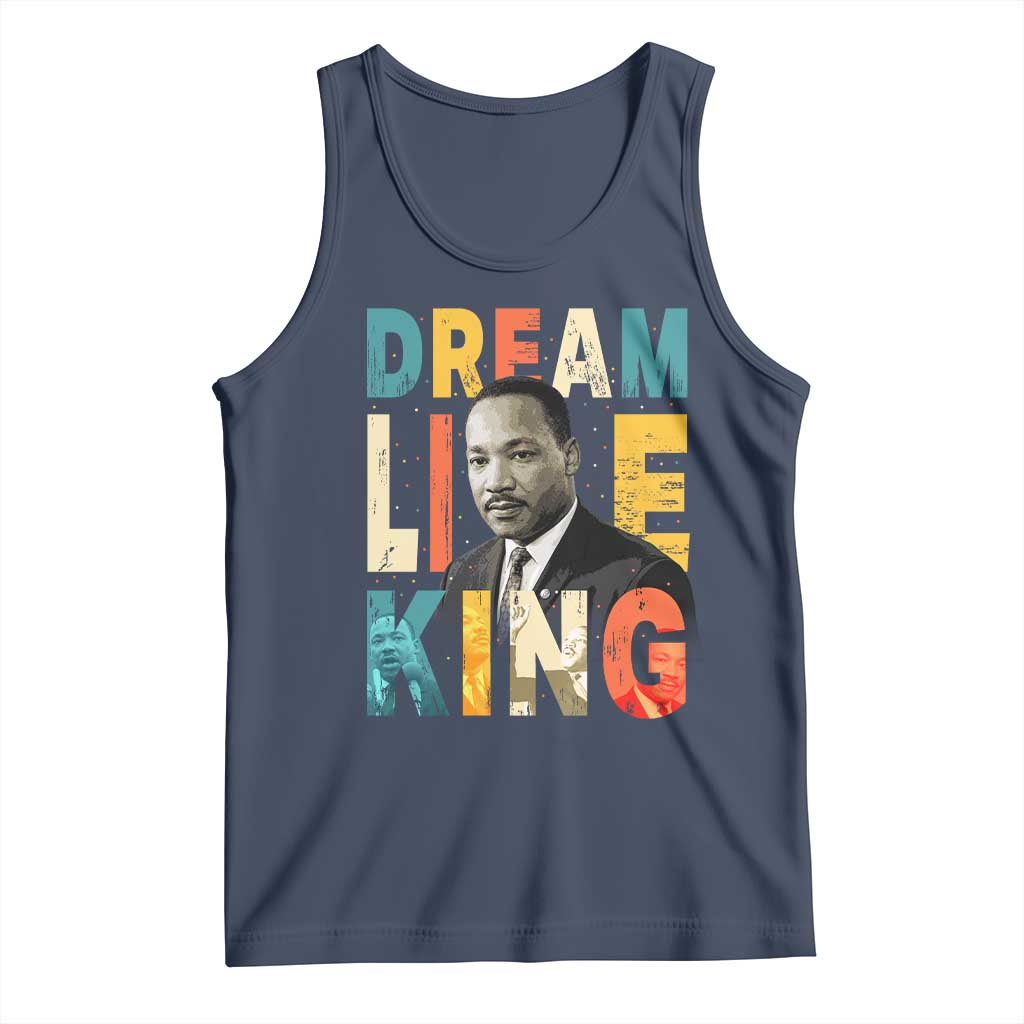 Dream Like King Inspirational MLK Graphic Tank Top Civil Rights Legacy Tribute TS02 Navy Print Your Wear