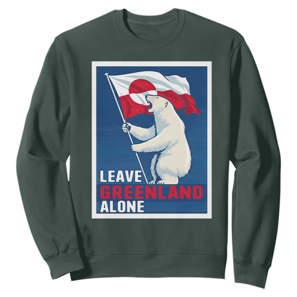 Leave Greenland Alone Polar Bear Resist Sweatshirt Vintage Patriotic Propaganda Sovereignty Protest TS02 Dark Forest Green Print Your Wear