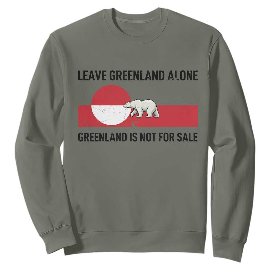 Leave Greenland Alone Polar Bear Protest Sweatshirt Not For Sale Patriotic Flag TS02 Military Green Print Your Wear