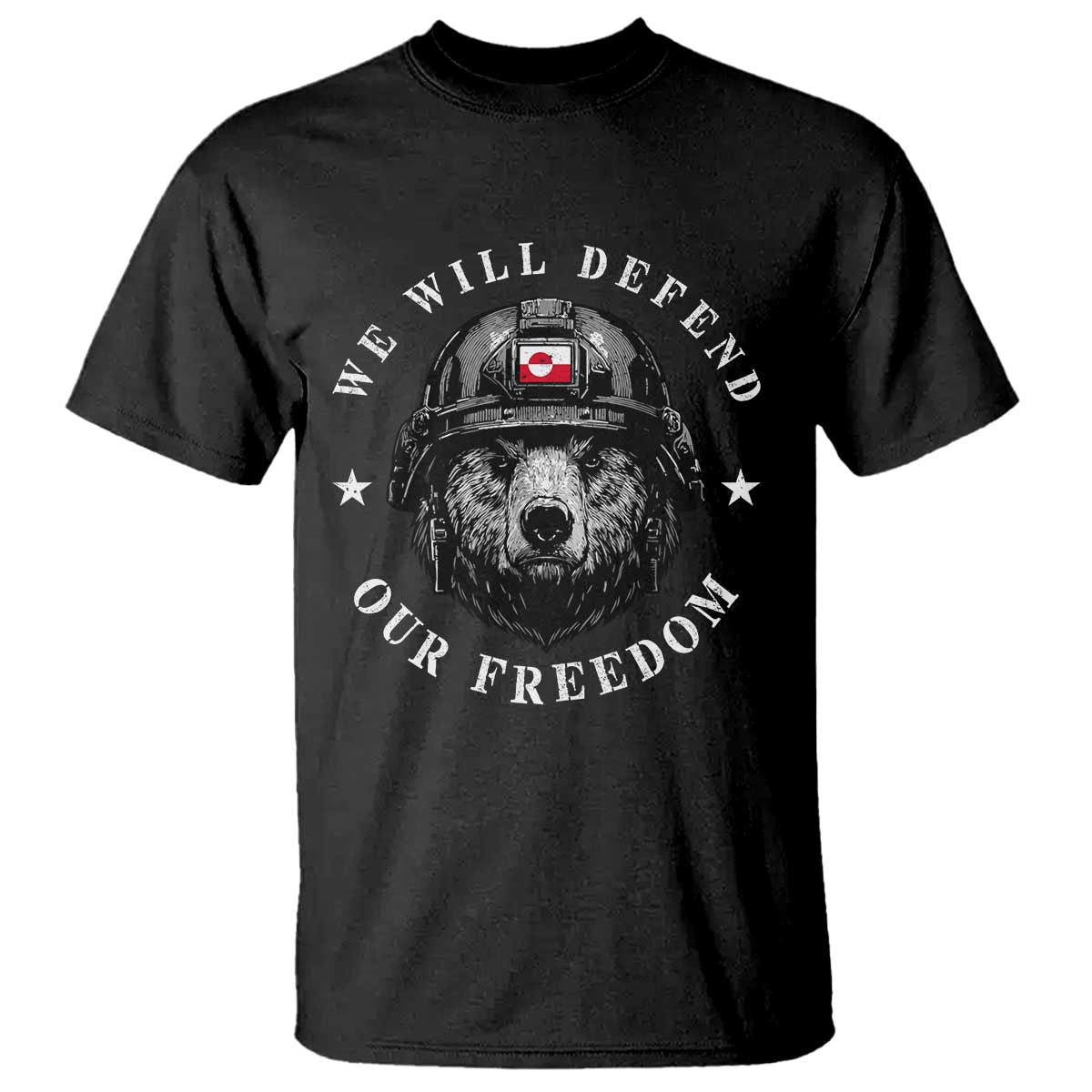 Greenland Bear We Will Defend Our Freedom T Shirt Polar Bear Soldier National Pride TS02 Black Print Your Wear