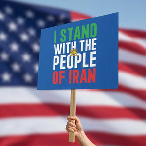 I Stand With The People of Iran Protest Sign Iranian Revolution Freedom Supporter TS02 Horizontal 18" × 24" Blue Print Your Wear