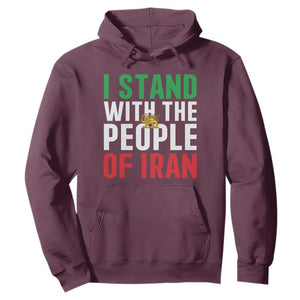 I Stand With The People of Iran Hoodie Iranian Revolution Freedom Supporter TS02 Maroon Print Your Wear