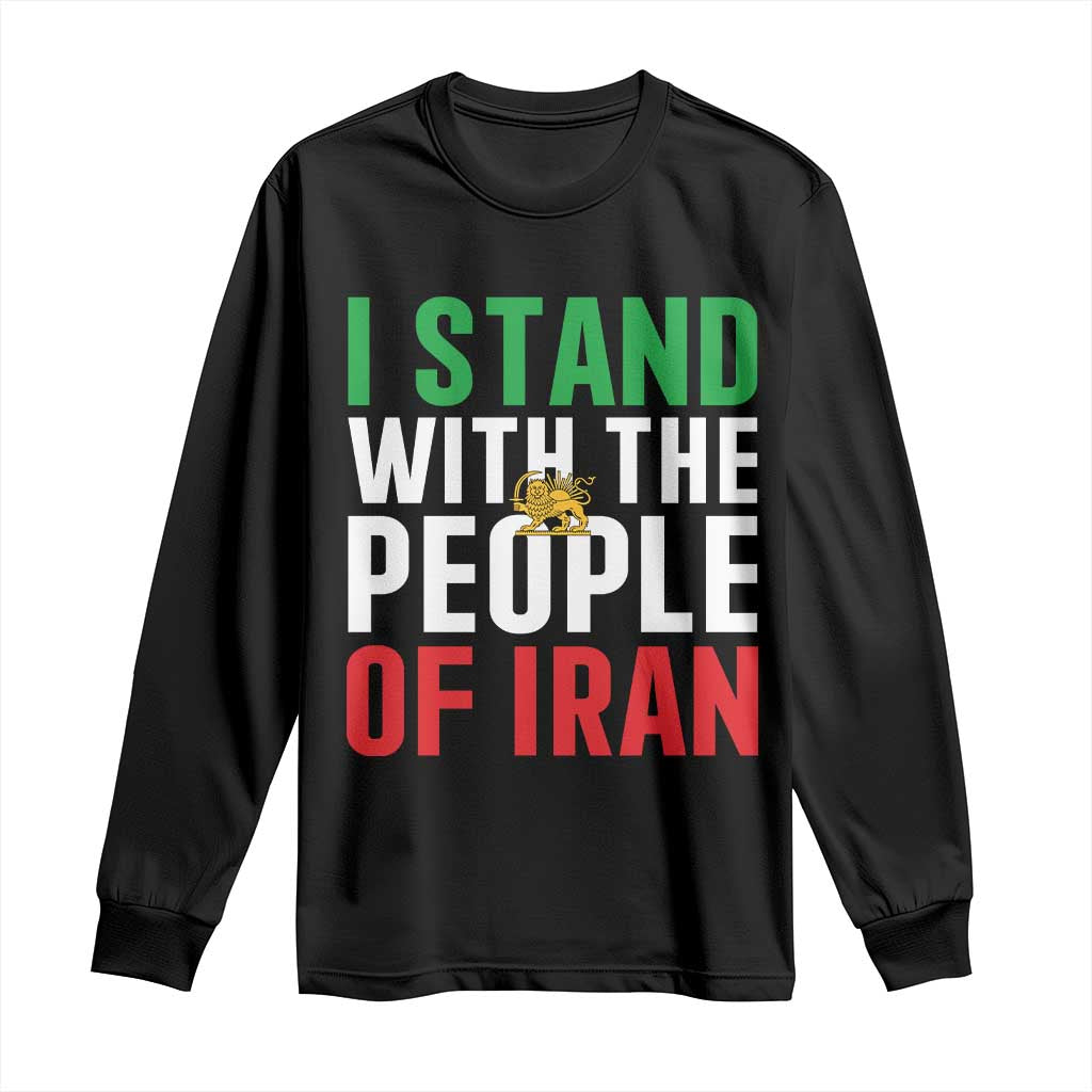 I Stand With The People of Iran Long Sleeve Shirt Iranian Revolution Freedom Supporter TS02 Black Print Your Wear