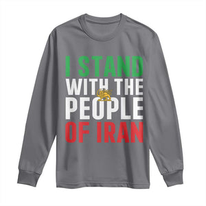 I Stand With The People of Iran Long Sleeve Shirt Iranian Revolution Freedom Supporter TS02 Charcoal Print Your Wear