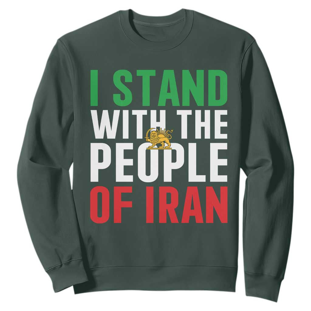 I Stand With The People of Iran Sweatshirt Iranian Revolution Freedom Supporter TS02 Dark Forest Green Print Your Wear