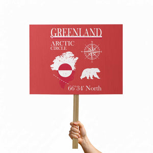 Greenland Arctic Circle Protest Sign Map Compass and Polar Bear Adventure TS02 Horizontal 18" × 24" Red Print Your Wear