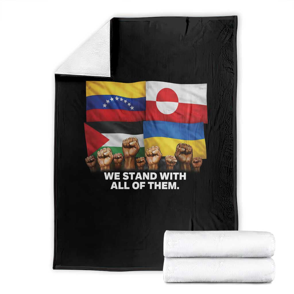 We Stand With Venezuela Greenland Ukraine Palestine Throw Blanket Solidarity Fists Flags Global Support TS02 Black Print Your Wear