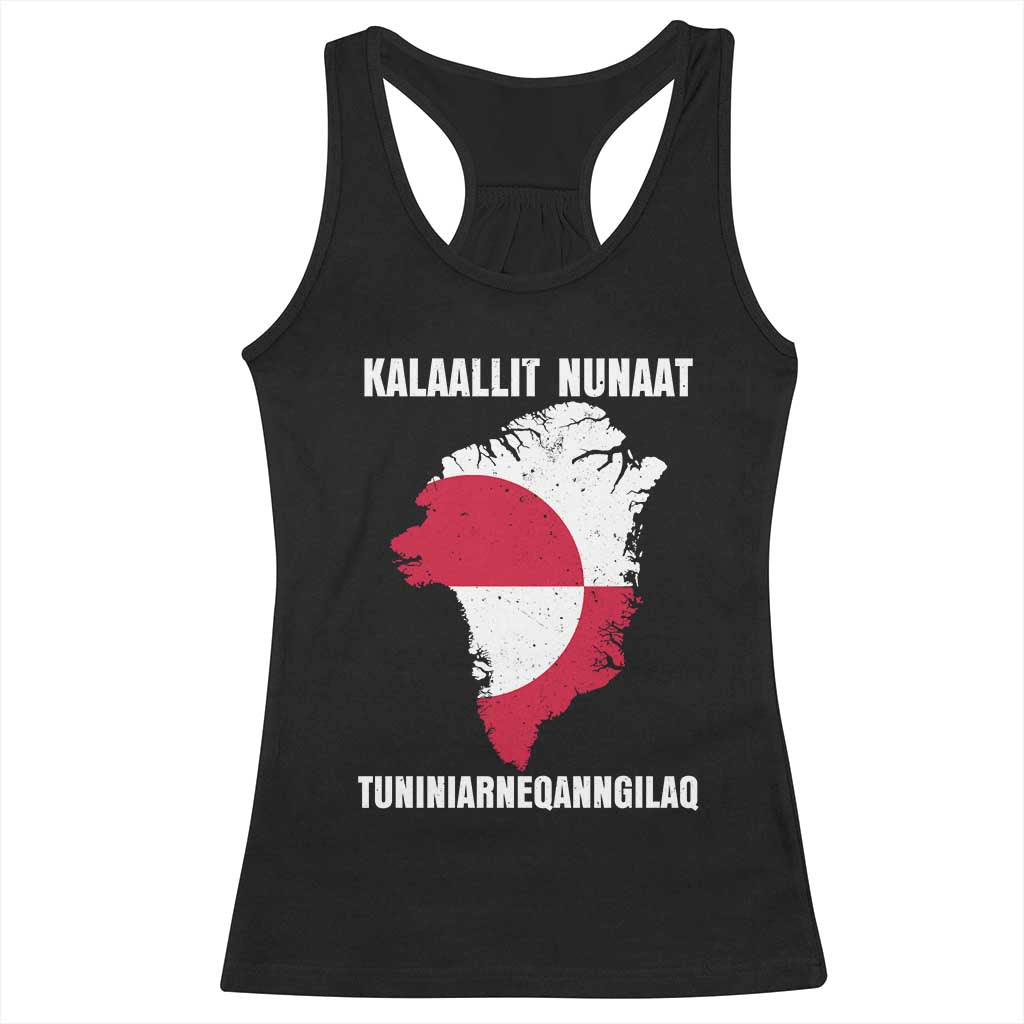 Kalaallit Nunaat Tuniniagaanngilaq Greenlandic Racerback Tank Top Greenland Is Not For Sale Patriotic Grunge Flag TS02 Black Print Your Wear