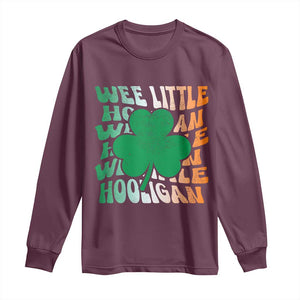 Funny St Patricks Day Long Sleeve Shirt Wee Little Hooligan Funny Leprechaun Kids Boys Girls TS02 Maroon Print Your Wear