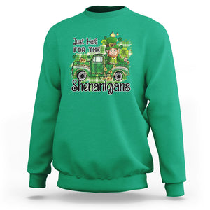 Funny St. Patricks Day Sweatshirt Just Here For The Shenanigans Truck of Shamrock TS02 Irish Green Printyourwear