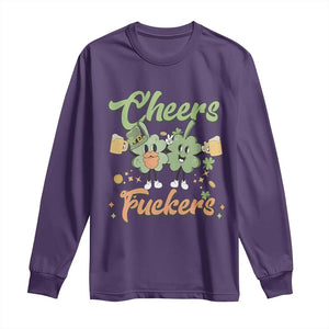 Funny St Patricks Day Drinking Long Sleeve Shirt Cheers Fuckers Shamrock Lucky Charm TS02 Purple Print Your Wear