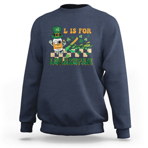 Funny Nurse St. Patricks Day Sweatshirt Retro L is for Lorazepam Nursing Life TS02 Navy Printyourwear