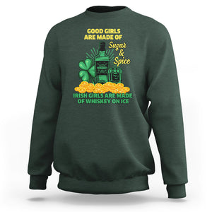 Funny St. Patricks Day Drinking Sweatshirt Irish Girls Are Made of Whiskey On Ice Alcohol Lover TS02 Dark Forest Green Printyourwear