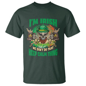 Irish Skull T Shirt I'm Irish We Don't Do That Keep Calm Thing St Patrick's Day Shamrock TS02 Dark Forest Green Printyourwear