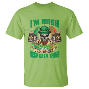 Irish Skull T Shirt I'm Irish We Don't Do That Keep Calm Thing St Patrick's Day Shamrock TS02 Lime Printyourwear