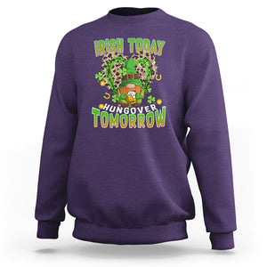 Funny St. Patricks Day Drinking Sweatshirt Irish Today Hungover Tomorrow Beer Lover Gnome TS02 Purple Printyourwear