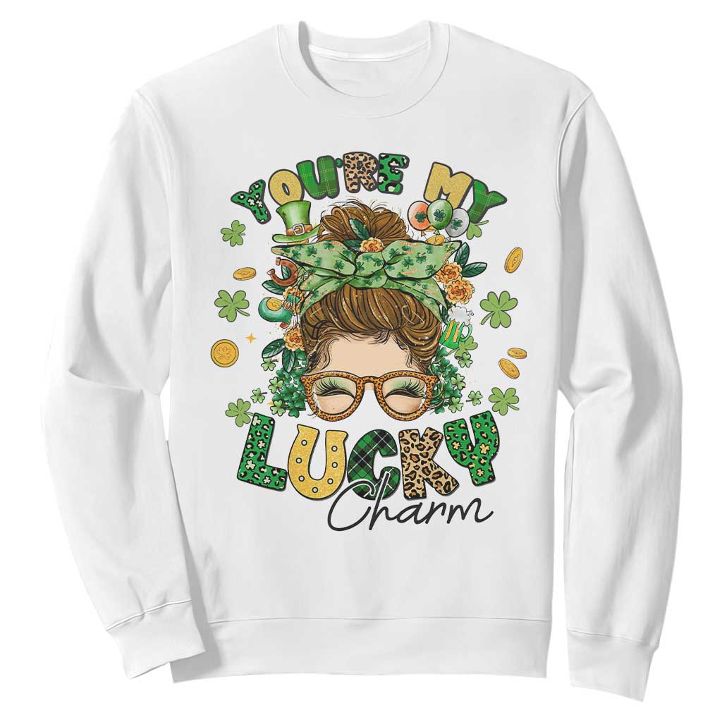 Funny St. Patricks Day Sweatshirt You Are My Lucky Charm Shamrock Messy Bun TS02 White Printyourwear