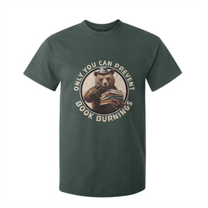 Funny Books Lover Bear T Shirt For Kid Only You Can Prevent Book Burnings TS02 Dark Forest Green Print Your Wear