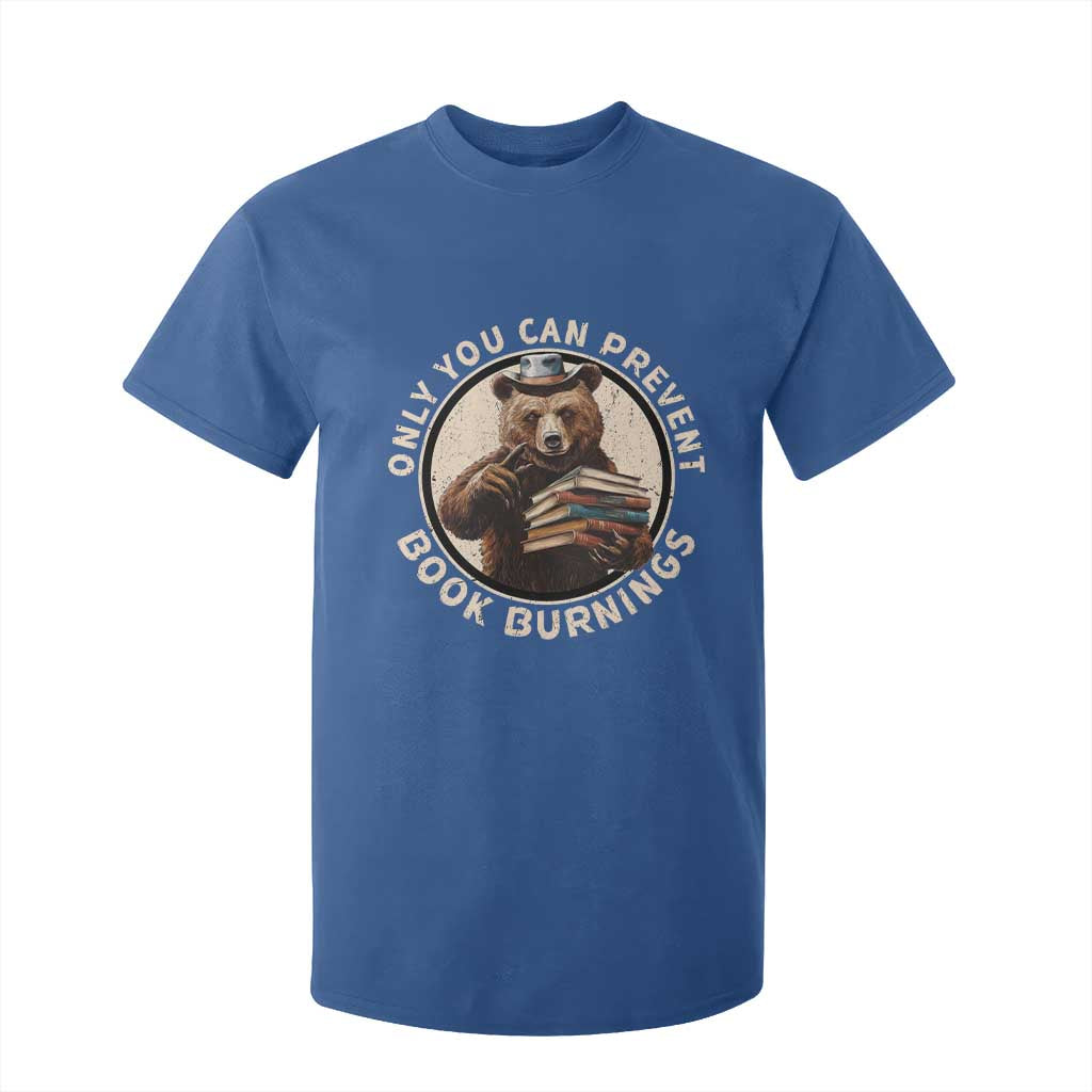 Funny Books Lover Bear T Shirt For Kid Only You Can Prevent Book Burnings TS02 Royal Blue Print Your Wear
