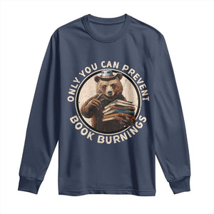 Funny Books Lover Bear Long Sleeve Shirt Only You Can Prevent Book Burnings TS02 Navy Print Your Wear