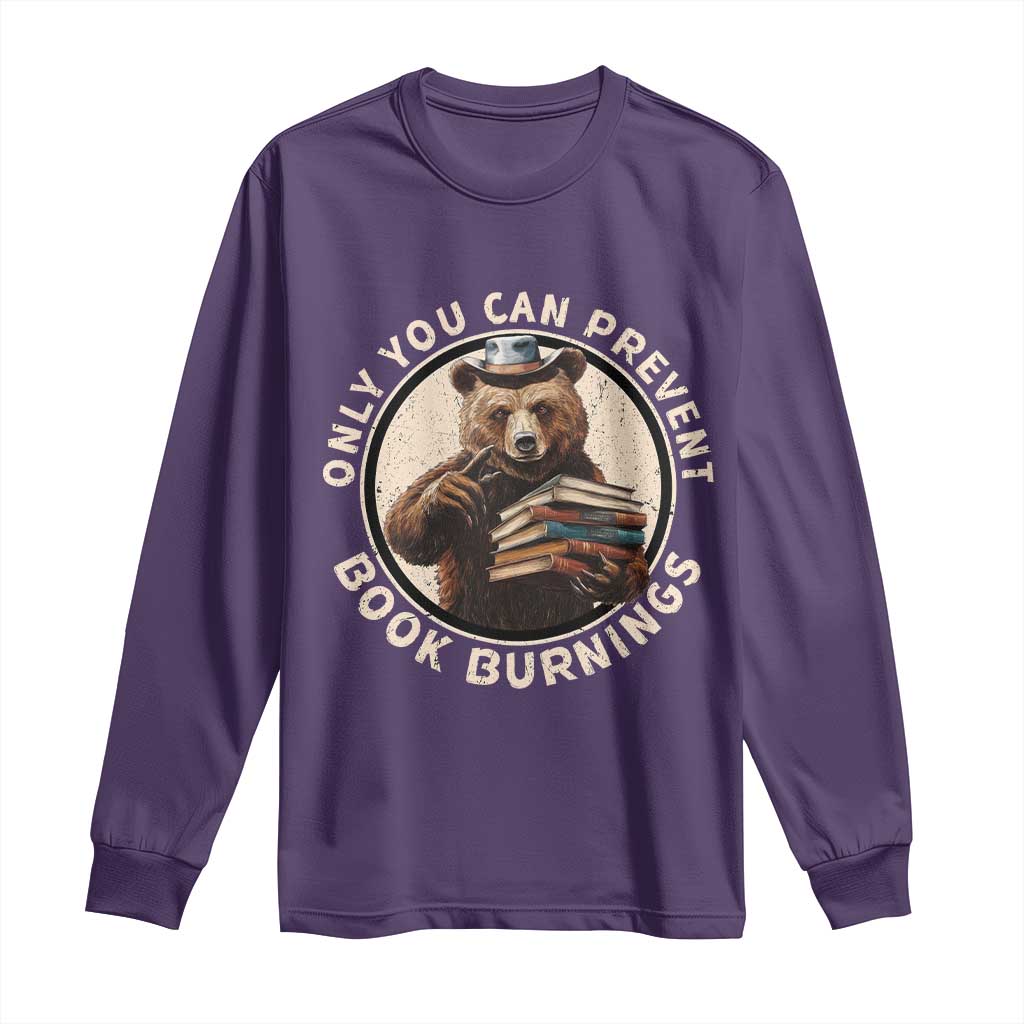 Funny Books Lover Bear Long Sleeve Shirt Only You Can Prevent Book Burnings TS02 Purple Print Your Wear