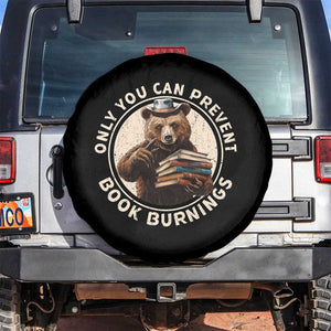 Funny Books Lover Bear Spare Tire Cover Only You Can Prevent Book Burnings TS02 No hole Black Print Your Wear