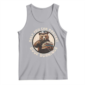 Funny Books Lover Bear Tank Top Only You Can Prevent Book Burnings TS02 Athletic Heather Print Your Wear