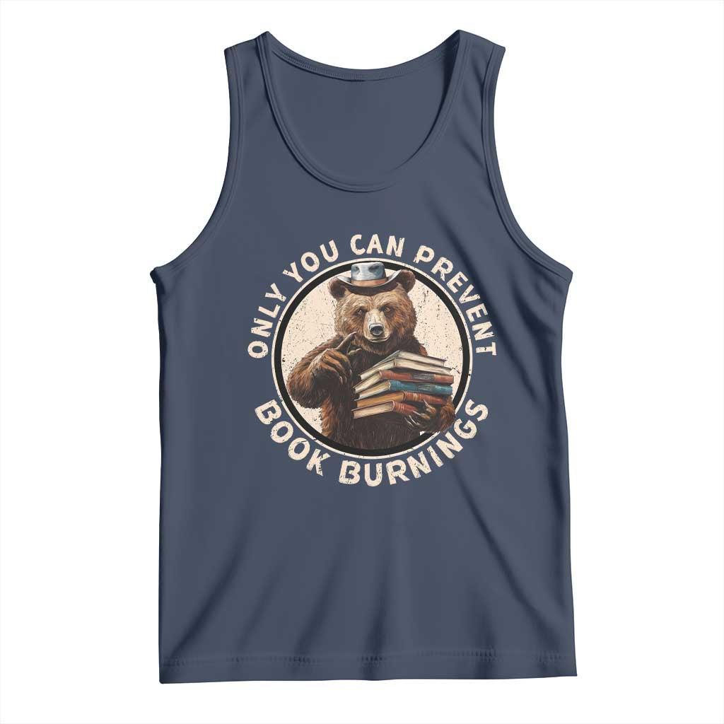 Funny Books Lover Bear Tank Top Only You Can Prevent Book Burnings TS02 Navy Print Your Wear