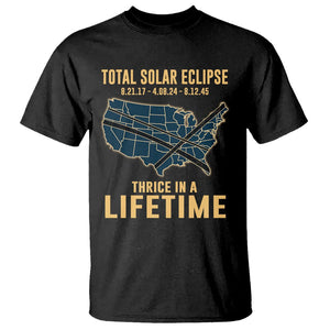 Total Solar Eclipse 2045 T Shirt Thrice In A Lifetime American Totality Tour Map 2017 2024 2045 TS02 Black Printyourwear