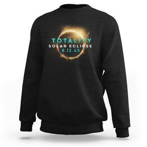 Total Solar Eclipse 2045 Sweatshirt American Totality August 12 TS02 Black Printyourwear