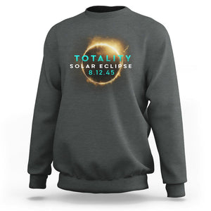 Total Solar Eclipse 2045 Sweatshirt American Totality August 12 TS02 Dark Heather Printyourwear