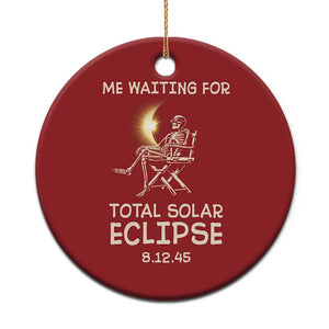 Me Waiting For Total Solar Eclipse 2045 Christmas Ornament Funny Skeleton American Totality TS02 Print Your Wear